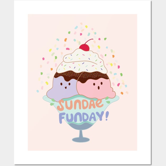 Sundae Fun Day! Cute Ice Cream Wall Art by awesomesaucebysandy